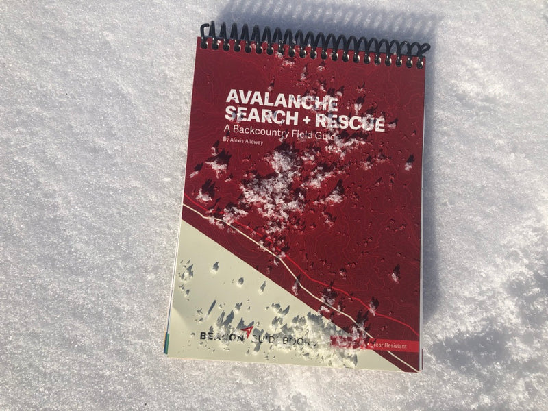 Avalanche Search and Rescue; A Backcountry Field Guide